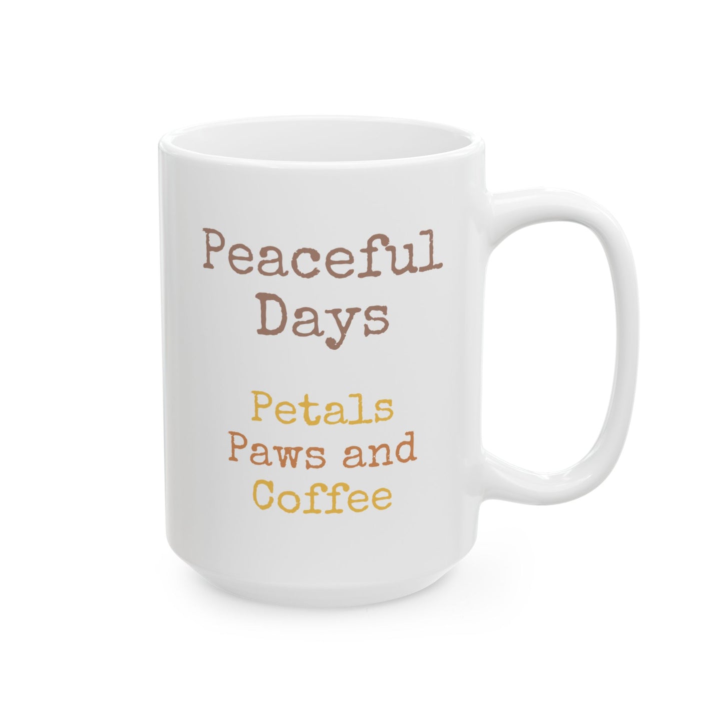 Ceramic Mug — "Peaceful Days" — German Shephard Coffee Cup (11oz/15oz)