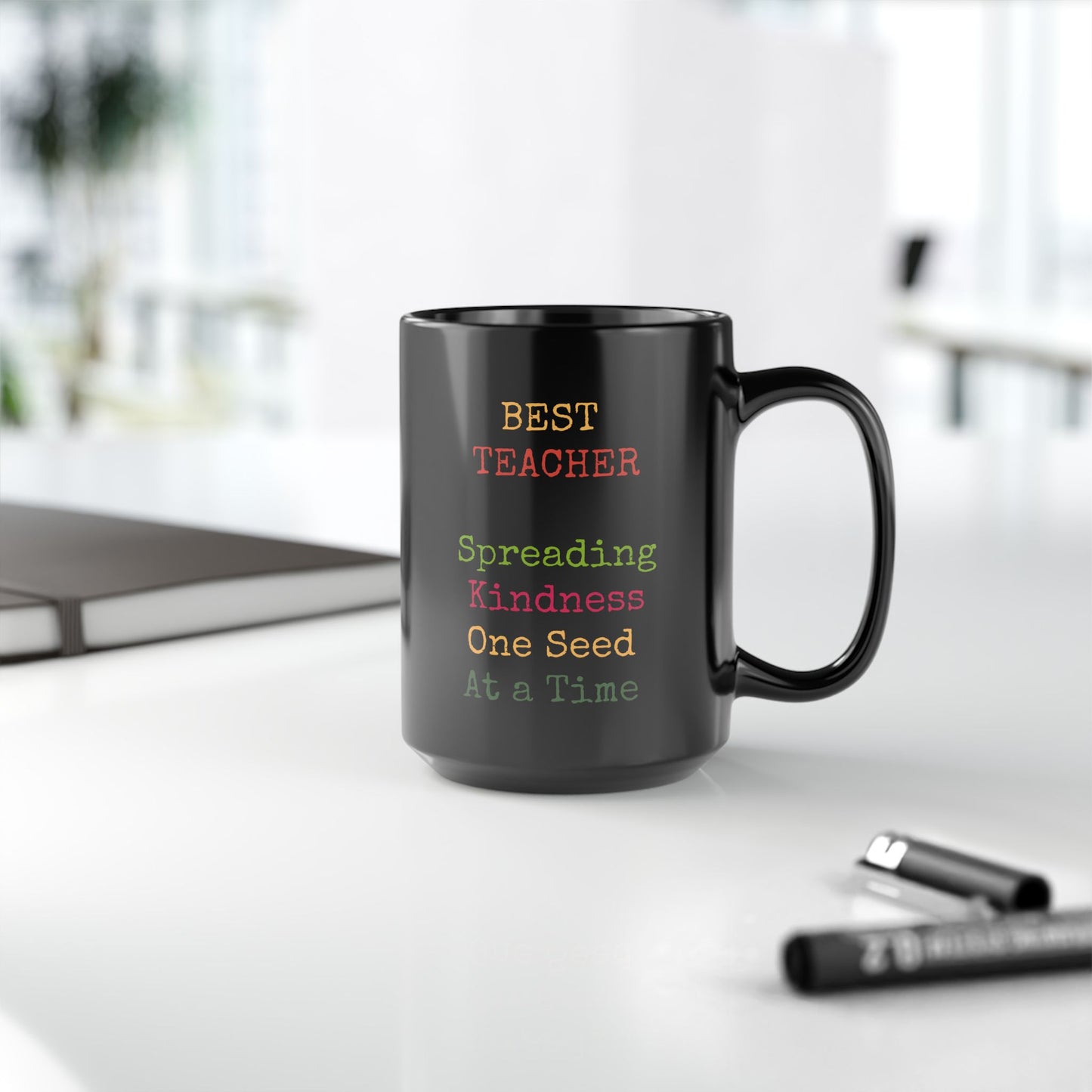 Teacher Mug — “Best Teacher: Spreading Kindness One Seed at a Time” Black Coffee Cup