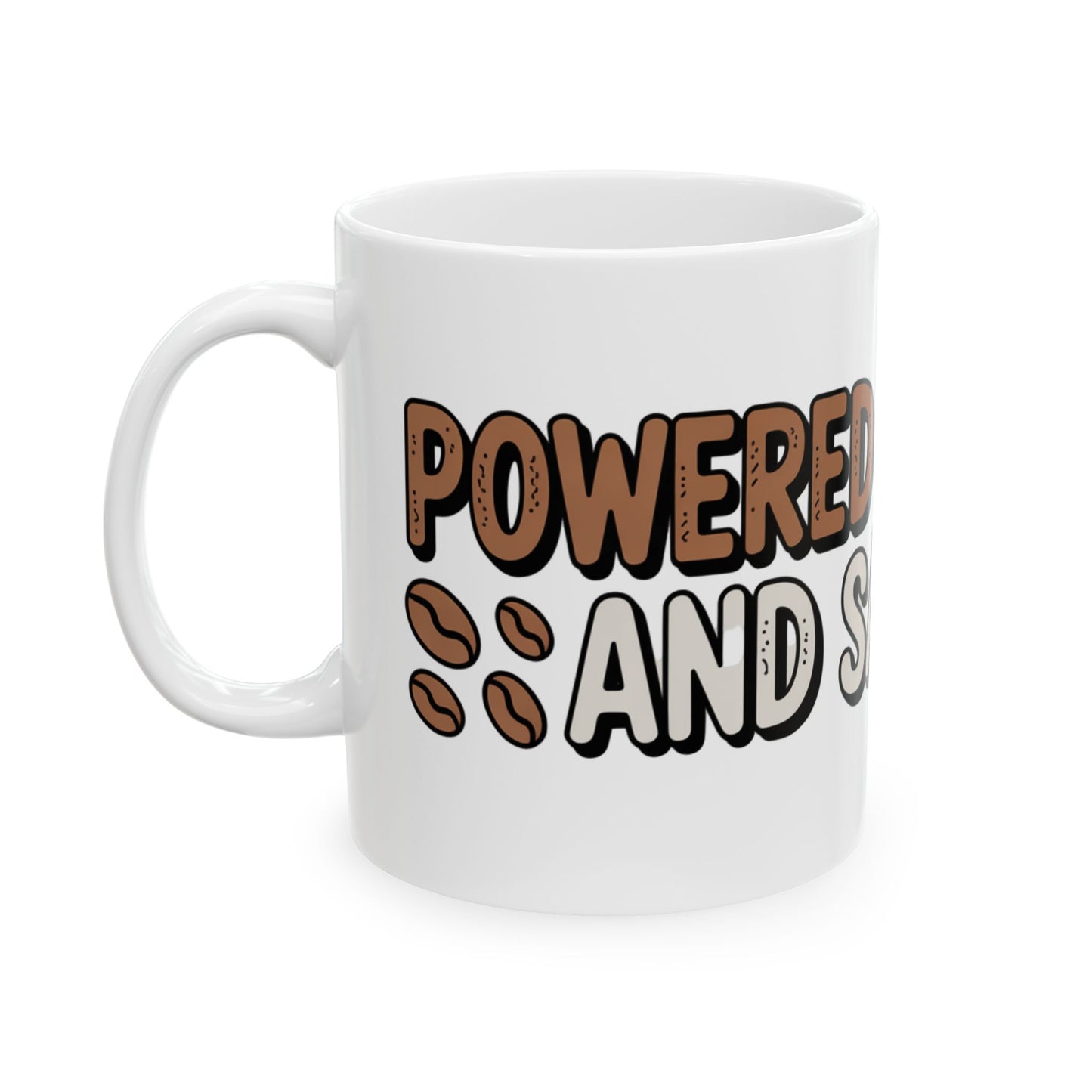 Ceramic Coffee Mug | Powered by Coffee and Sarcasm | Funny Coffee Mug (11oz & 15oz)