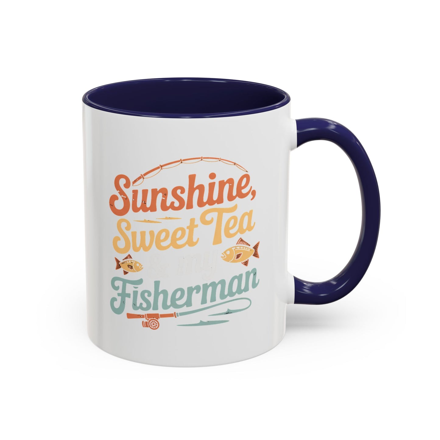 Ceramic Coffee Mug — "Sunshine, Sweet Tea, and my Fisherman" Retro Fishing Accent Mug