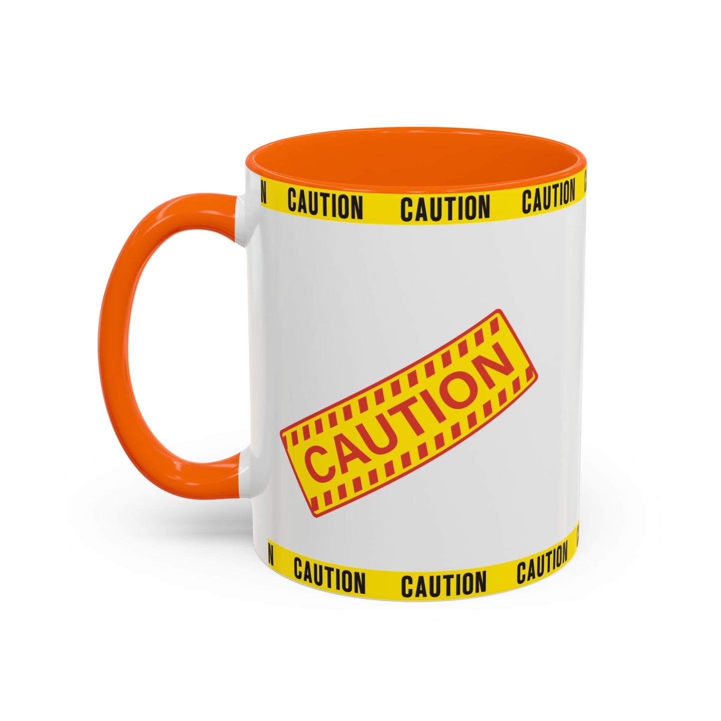 Caution Coffee Mug — "Caution Do Not Approach If This Cup Is Full" Accent Mug