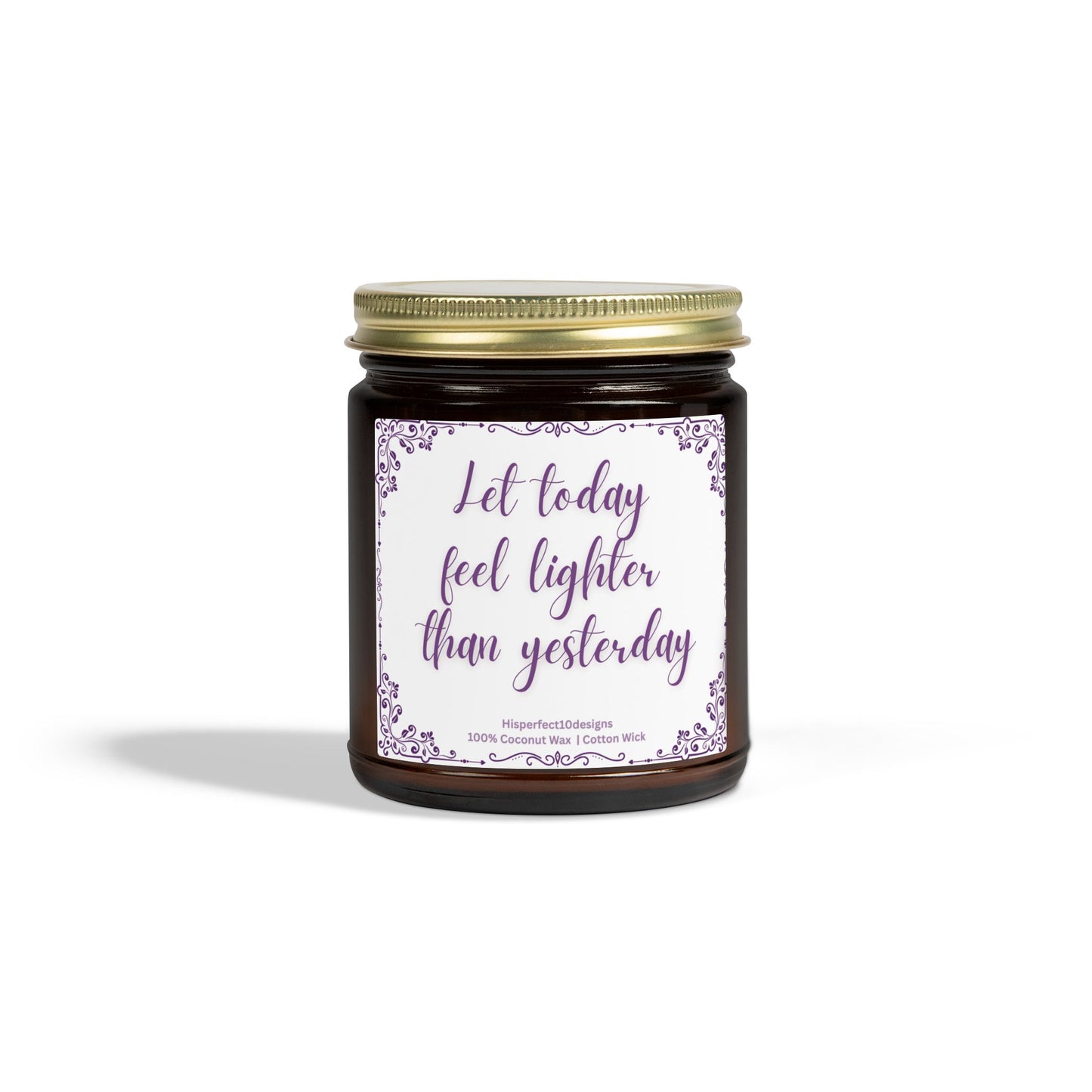 Scented Candle — Coconut Apricot Wax, "Let today feel lighter than yesterday" (9oz)