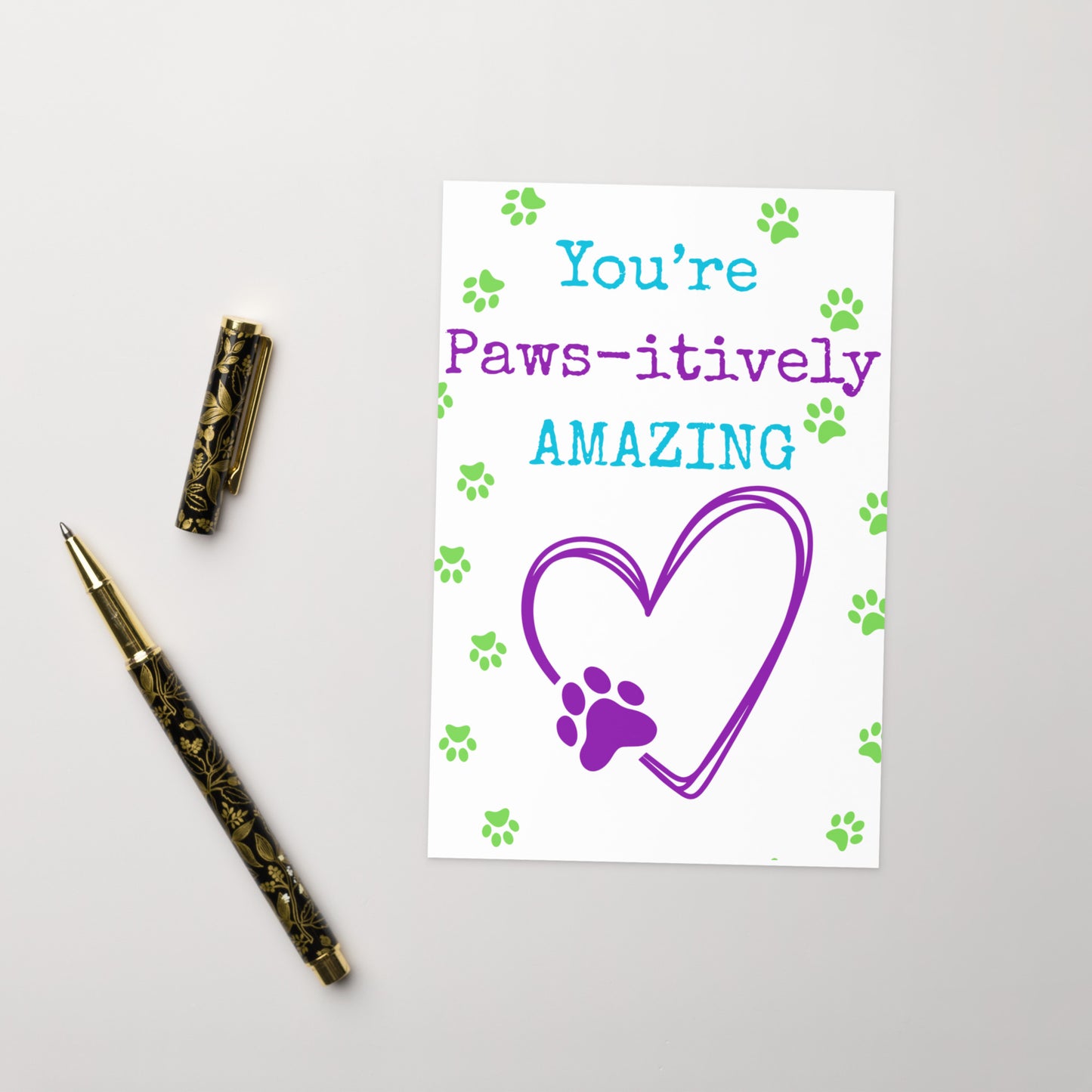 Greeting Card | Appreciation Card | Pawsitively Amazing